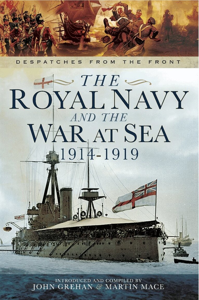 Martin Mace - The Royal Navy and the War at Sea 1914-1919, E-bok