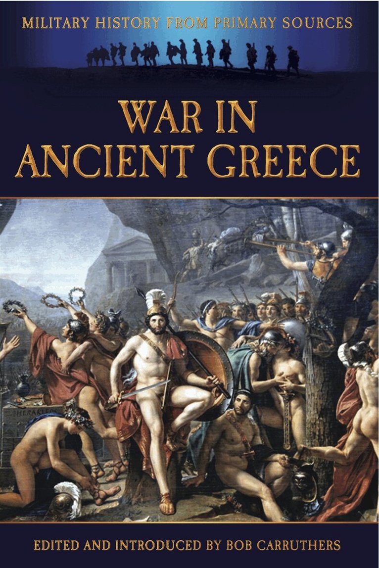 Bob Carruthers - War in Ancient Greece, E-bok