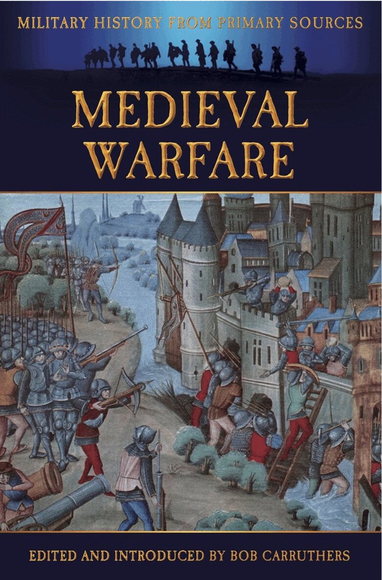 James Grant, Bob Carruthers - Medieval Warfare, E-bok