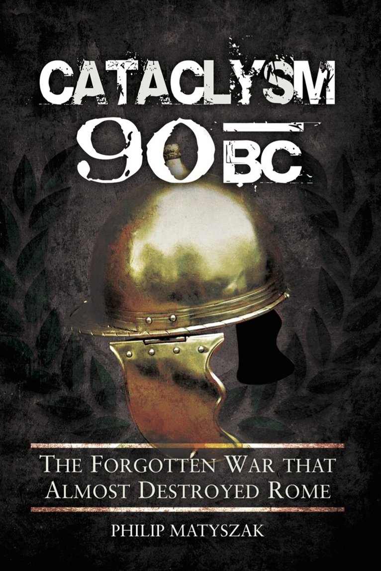 Philip Matyszak - Cataclysm 90 BC, E-bok