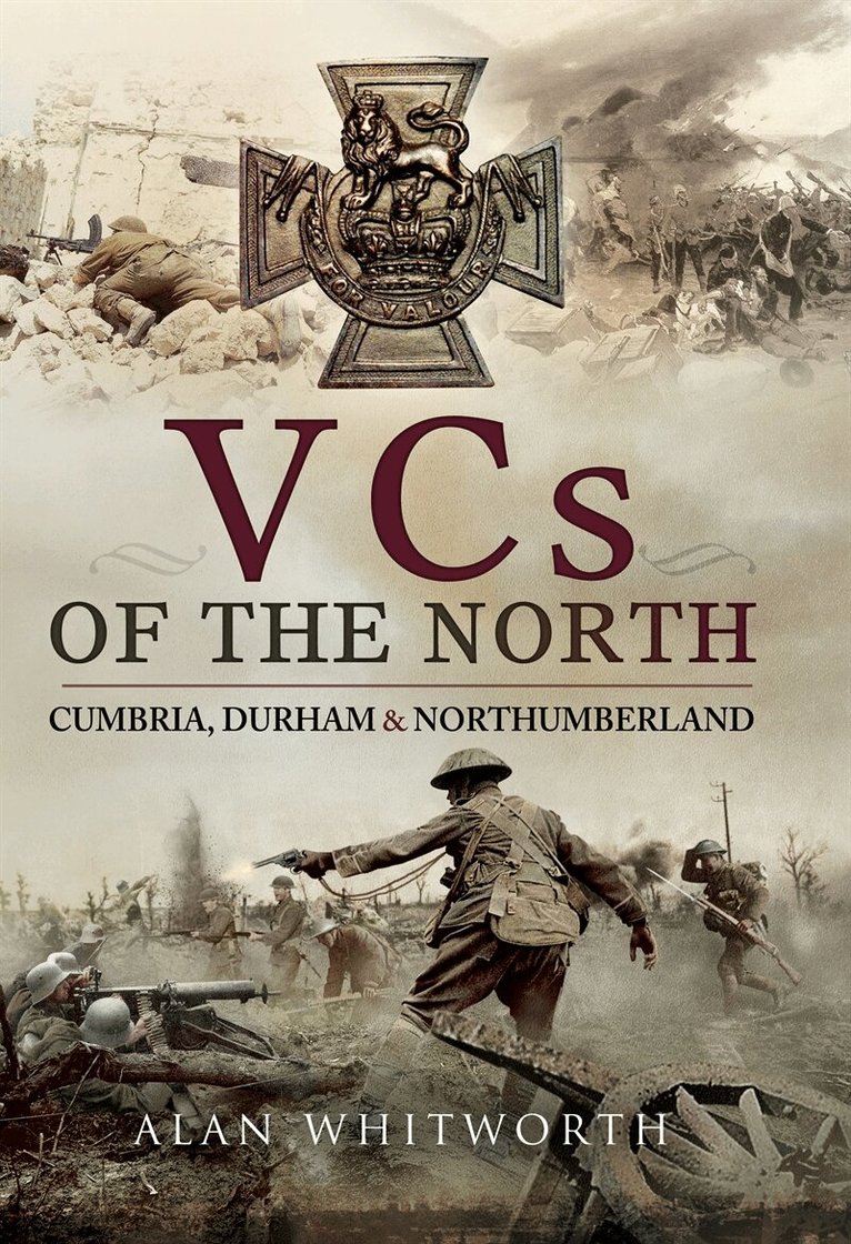 Alan Whitworth - VCs of the North, E-bok