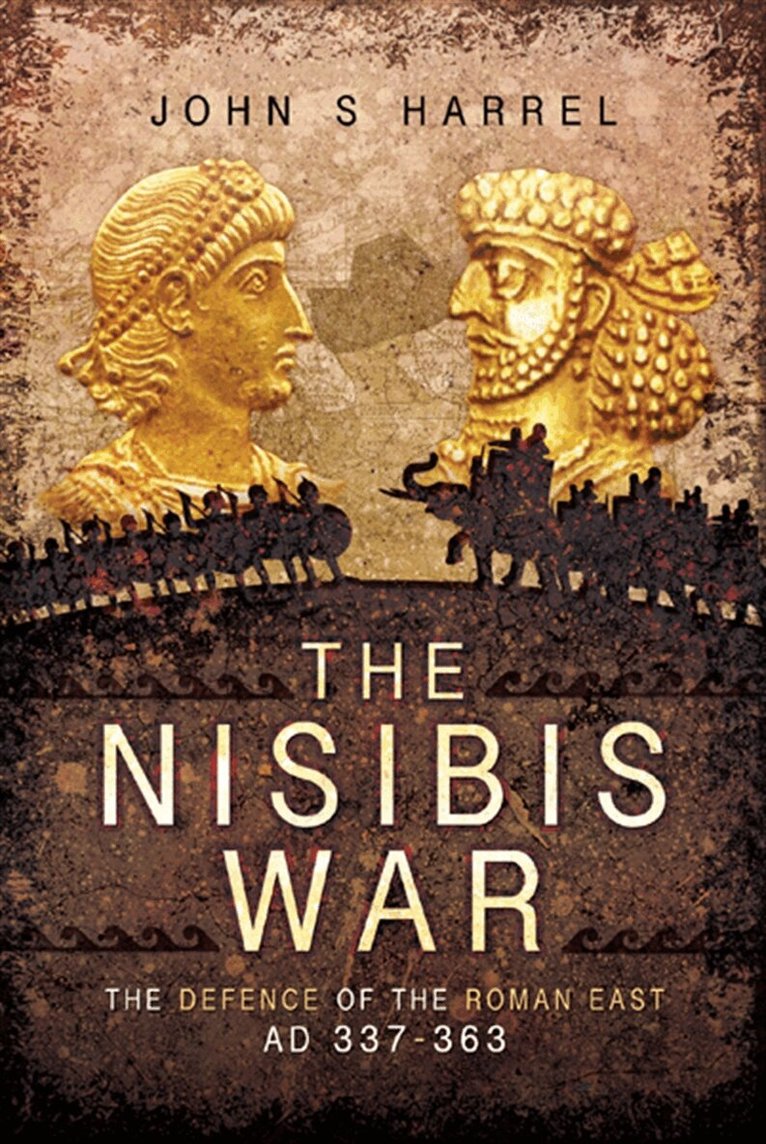 John S. Harrel - The Nisibis War, E-bok. Tillgänglighet: Lägg i varukorg
