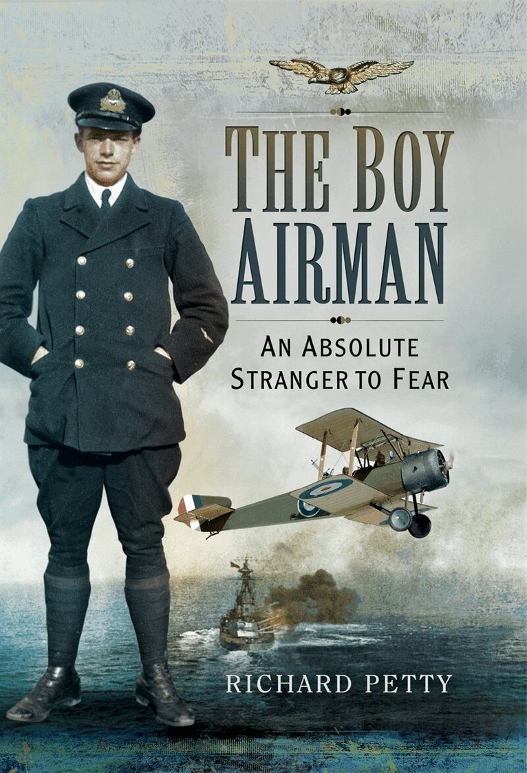 Richard Petty - The Boy Airman, E-bok