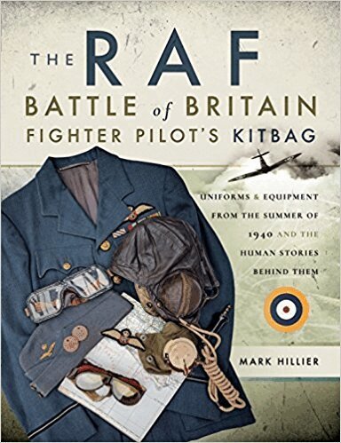 Mark Hillier - RAF Battle of Britain Fighter Pilots' Kitbag, Häftad