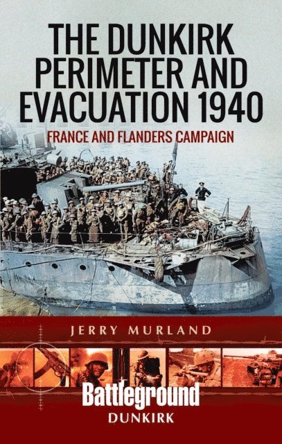 Jerry Murland - Dunkirk Perimeter and Evacuation 1940, E-bok