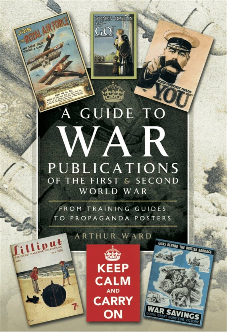 Arthur Ward - A Guide to War Publications of the First & Second World War, E-bok