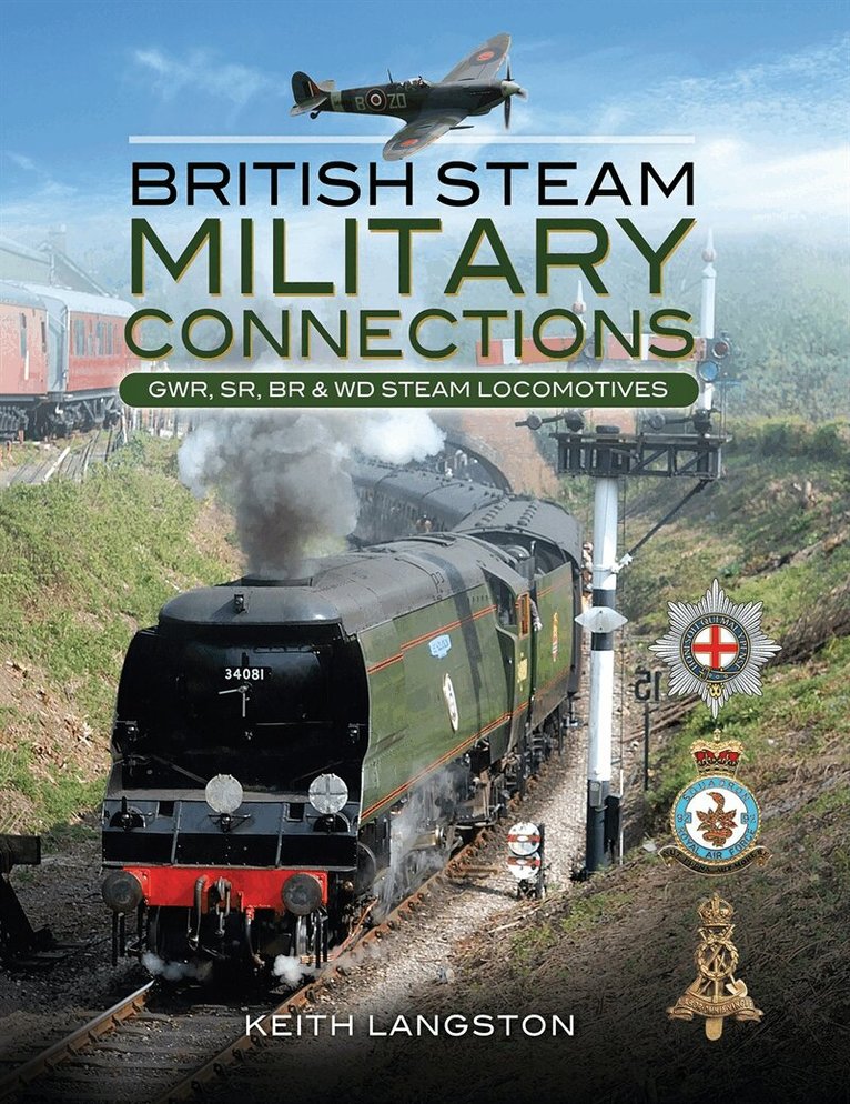 Fred Kerr - British Steam - Military Connections, E-bok