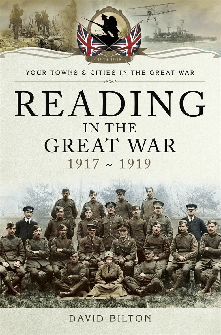 David Bilton - Reading in the Great War 1917-1919, E-bok