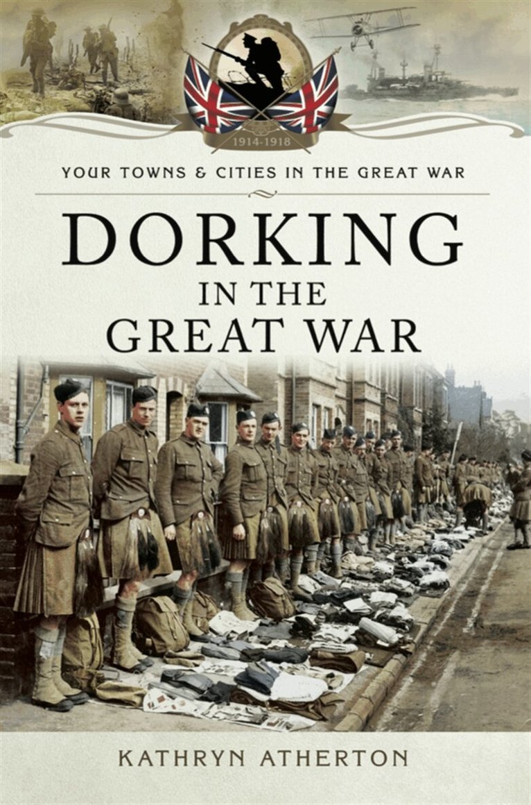 Kathryn Atherton - Dorking in the Great War, E-bok