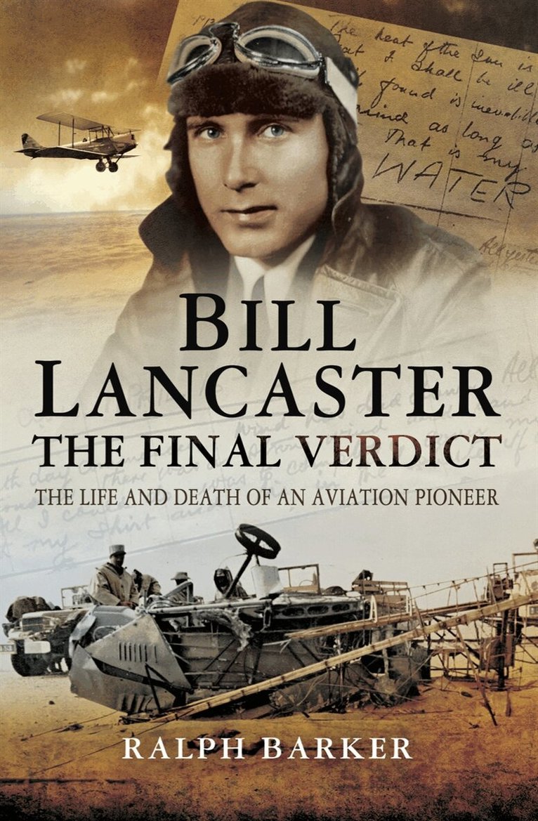 Ralph Barker - Bill Lancaster: The Final Verdict, E-bok
