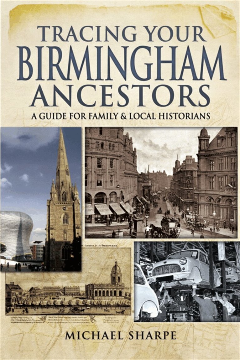 Michael Sharpe - Tracing Your Birmingham Ancestors, E-bok