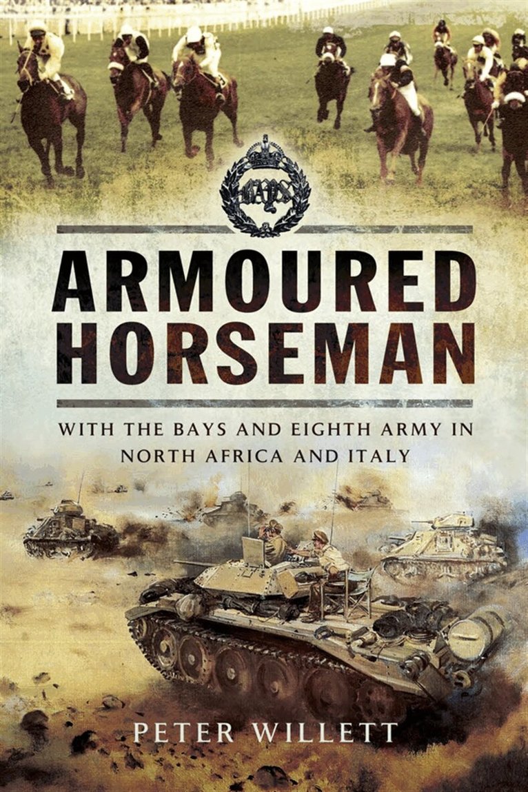 Peter Willett - Armoured Horseman, E-bok