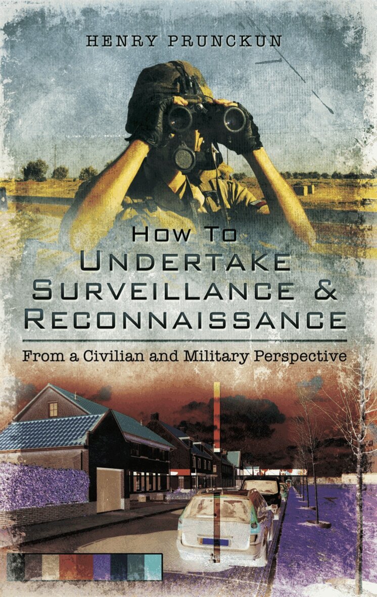 Henry Prunckun - How to Undertake Surveillance and Reconnaissance, E-bok