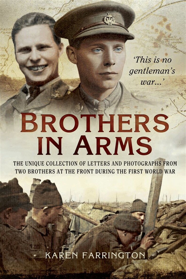 Karen Farrington - Brothers In Arms, E-bok