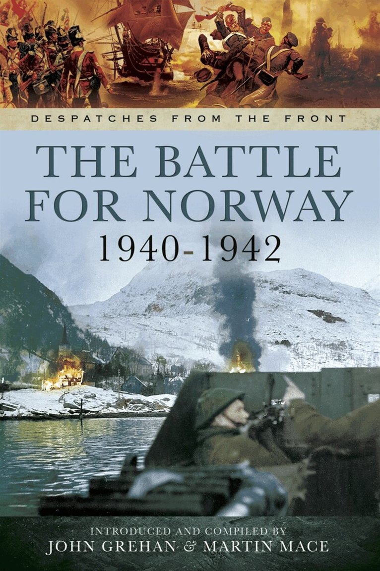 John Grehan, Martin Mace - The Battle for Norway 1940-1942, E-bok