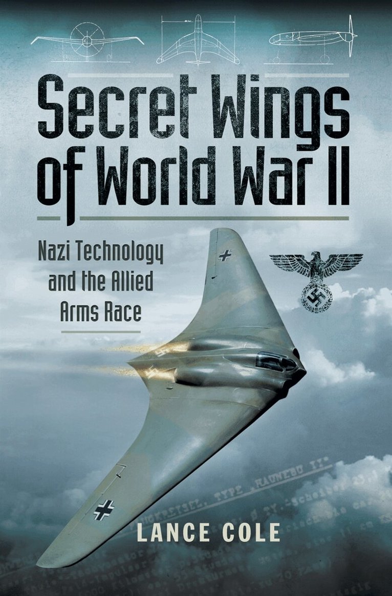 Lance Cole - Secret Wings of World War II, E-bok