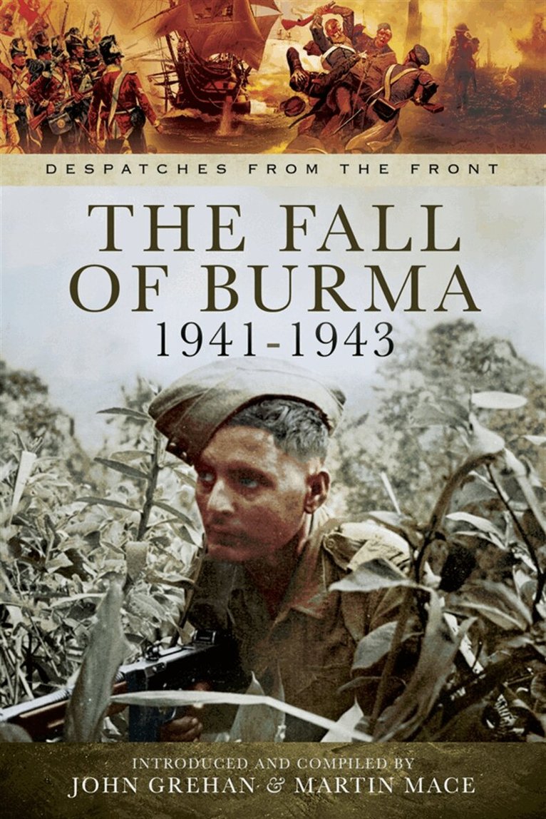 John Grehan, Martin Mace - The Fall of Burma 1941-1943, E-bok. Tillgänglighet: Lägg i varukorg