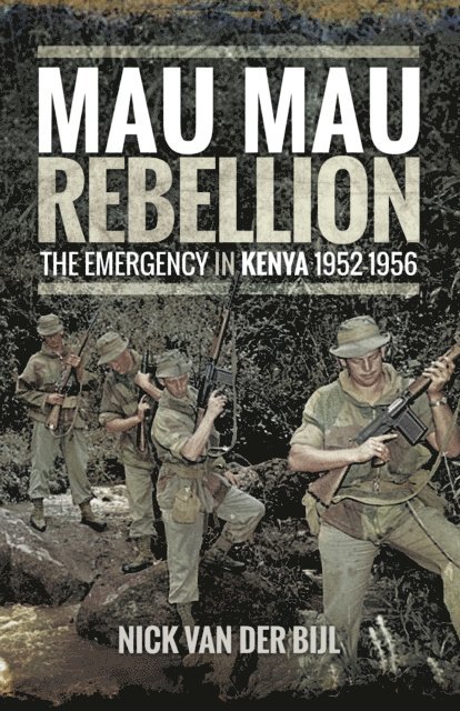 Nicholas van der Bijl - Mau Mau Rebellion, E-bok. Tillgänglighet: Lägg i varukorg