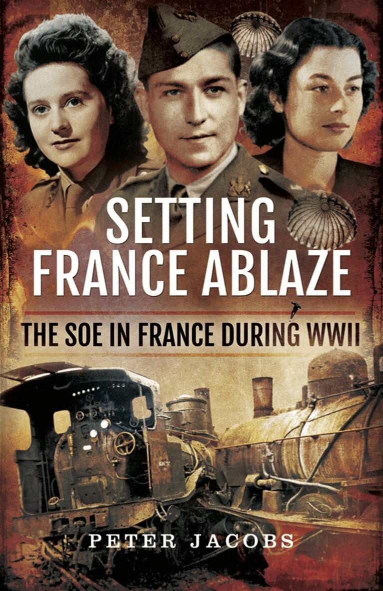 Peter Jacobs - Setting France Ablaze, E-bok