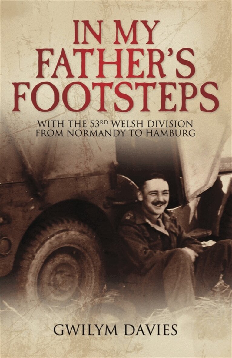 Gwilym Davies - In My Father's Footsteps, E-bok