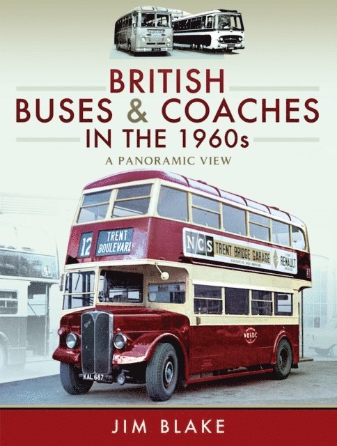 Jim Blake - British Buses & Coaches in the 1960s, E-bok. Tillgänglighet: Lägg i varukorg