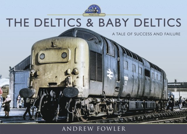 Andrew Fowler - Deltics & Baby Deltics, E-bok