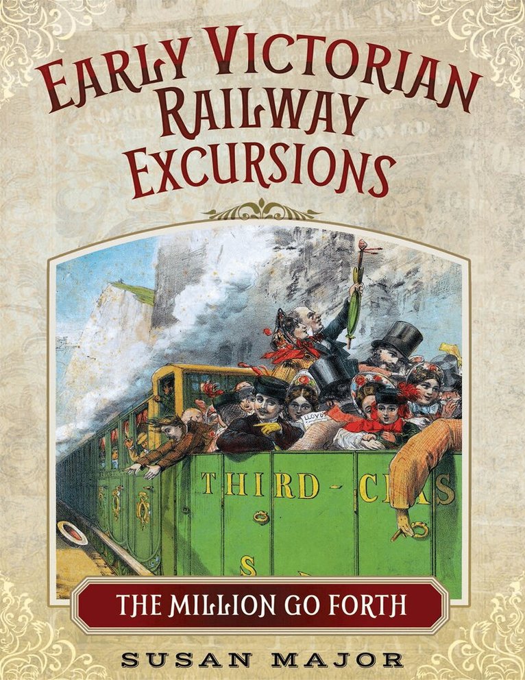 Susan Major - Early Victorian Railway Excursions, E-bok