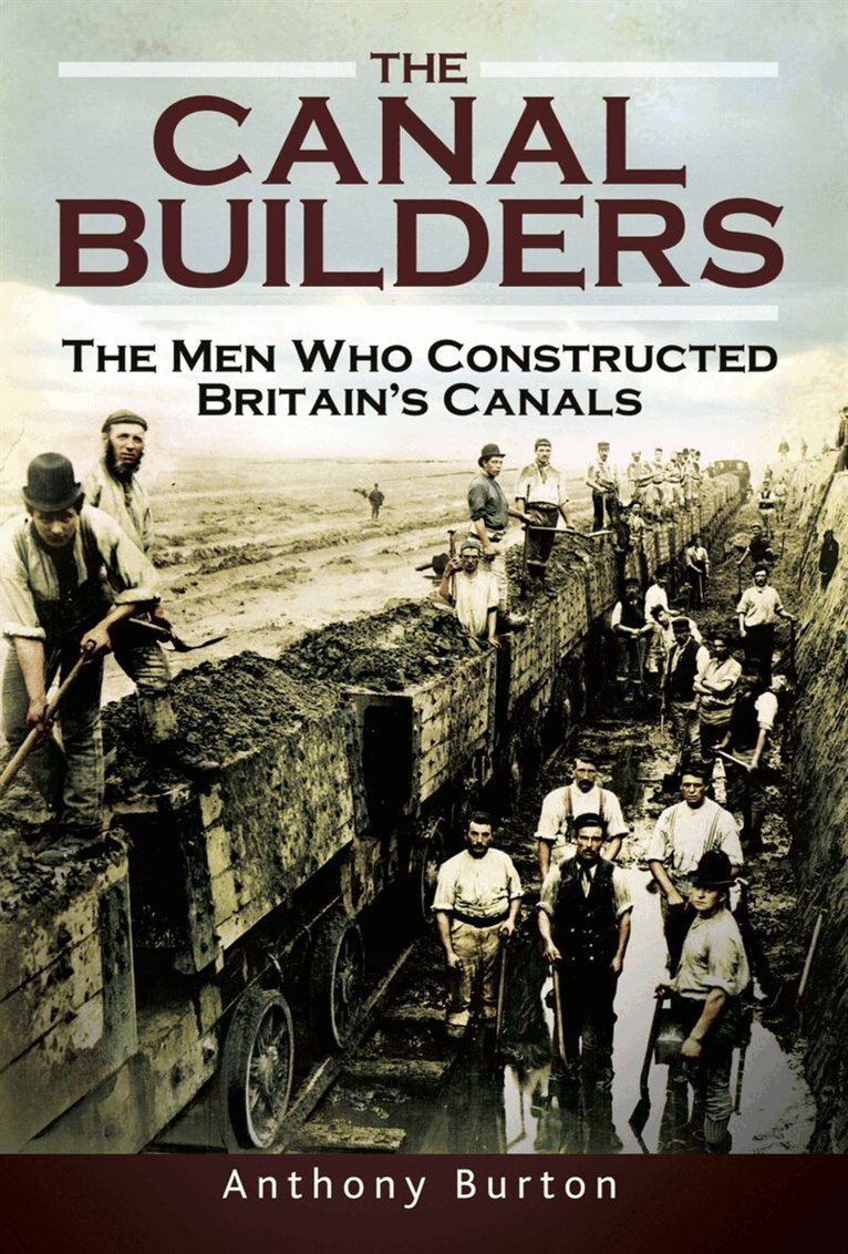 Anthony Burton - Canal Builders, E-bok