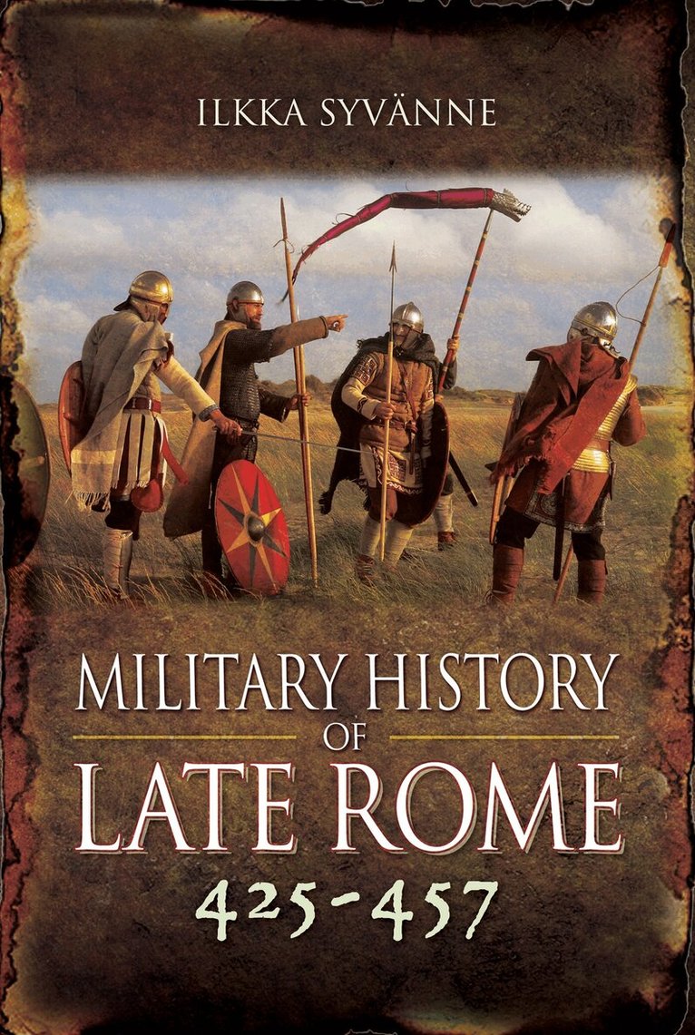 Ilkka Syvänne - Military History of Late Rome 284-361, E-bok