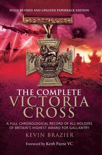 The Complete Victoria Cross