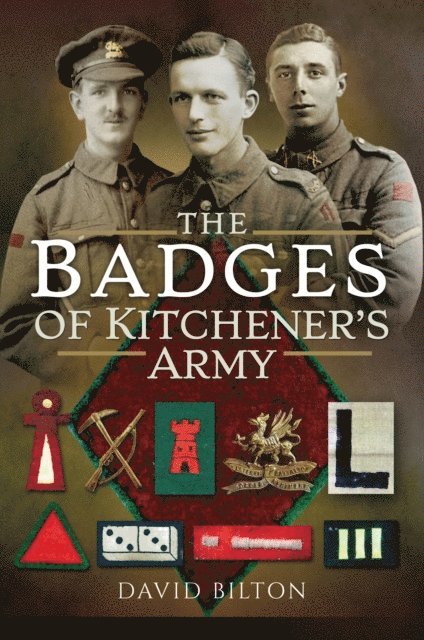 David Bilton - Badges of Kitchener's Army, E-bok