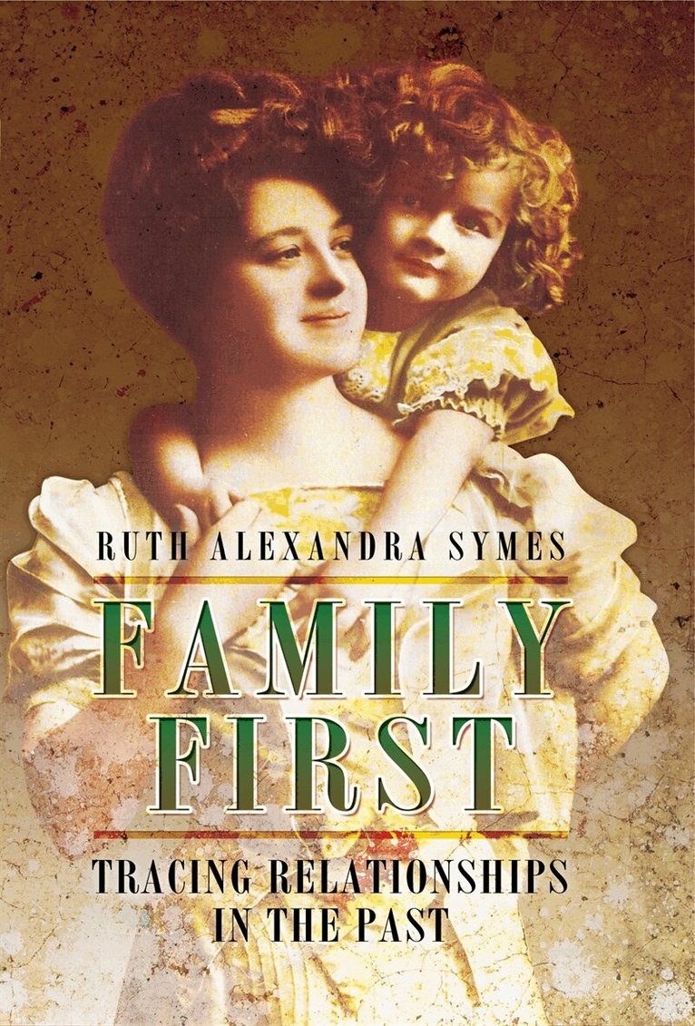 Ruth A Symes - Family First, E-bok. Tillgänglighet: Lägg i varukorg