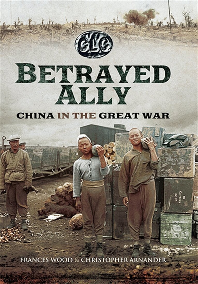 Christopher Arnander, Frances Wood - Betrayed Ally, E-bok
