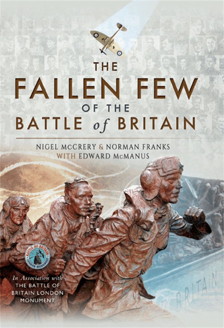 Norman Franks, Nigel McCrery - The Fallen Few of the Battle of Britain, E-bok