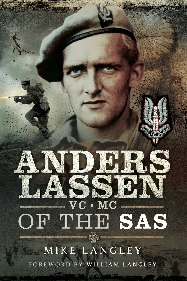 Mike Langley, Edited by Nigel Cave - Anders Lassen VC, MC of the SAS, E-bok. Tillgänglighet: Lägg i varukorg
