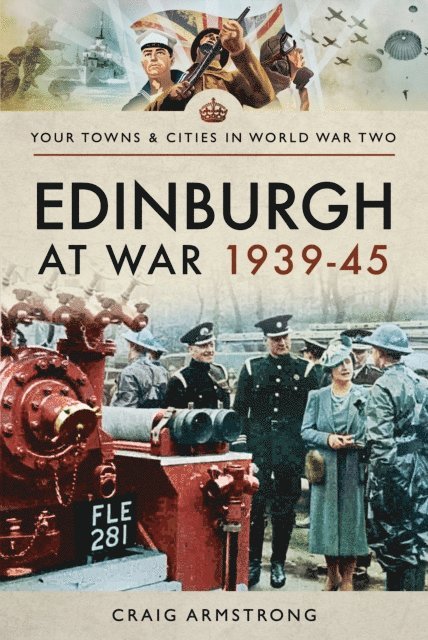 Craig Armstrong - Edinburgh at War, 1939-45, E-bok