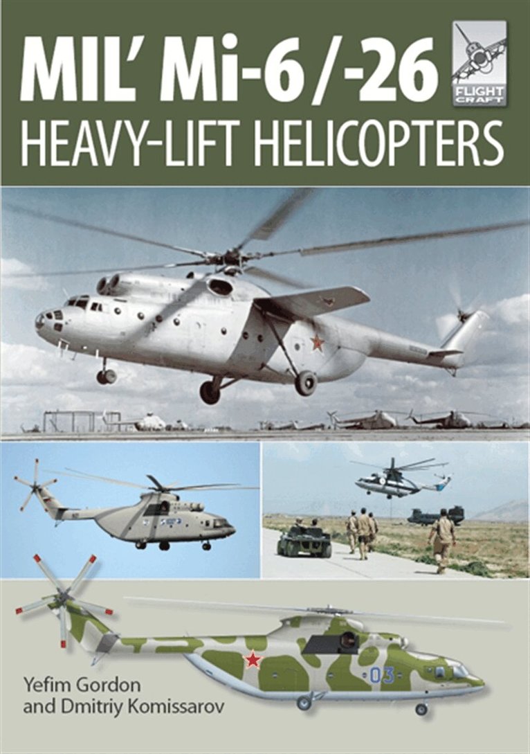 Yefim Gordon - Mi-1, Mi-6 and Mi-26, E-bok