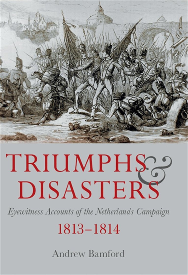 Andrew Bamford - Triumphs and Disasters, E-bok