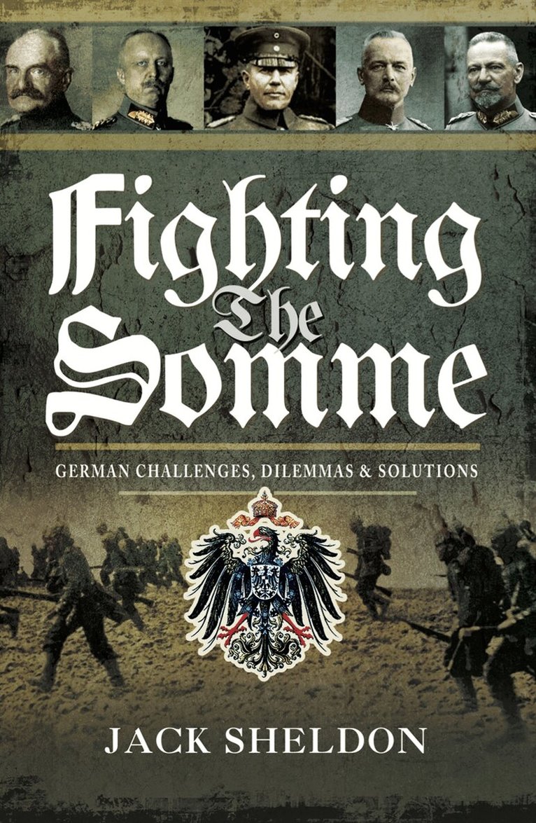 Jack Sheldon - Fighting the Somme, E-bok