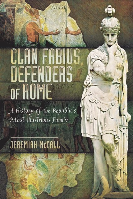 Jeremiah McCall - Clan Fabius, Defenders of Rome, E-bok. Tillgänglighet: Lägg i varukorg