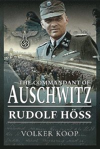 The Commandant of Auschwitz