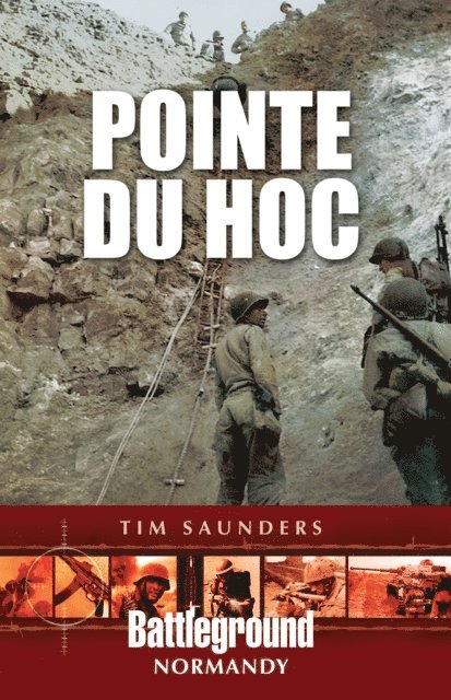 Tim Saunders - Pointe du Hoc, 1944, E-bok