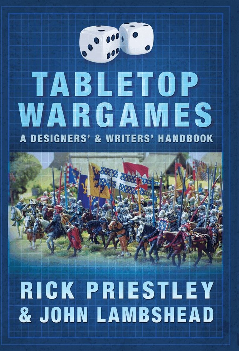 Rick Priestley, John Lambshead - Tabletop Wargames: A Designers’ and Writers’ Handbook, E-bok