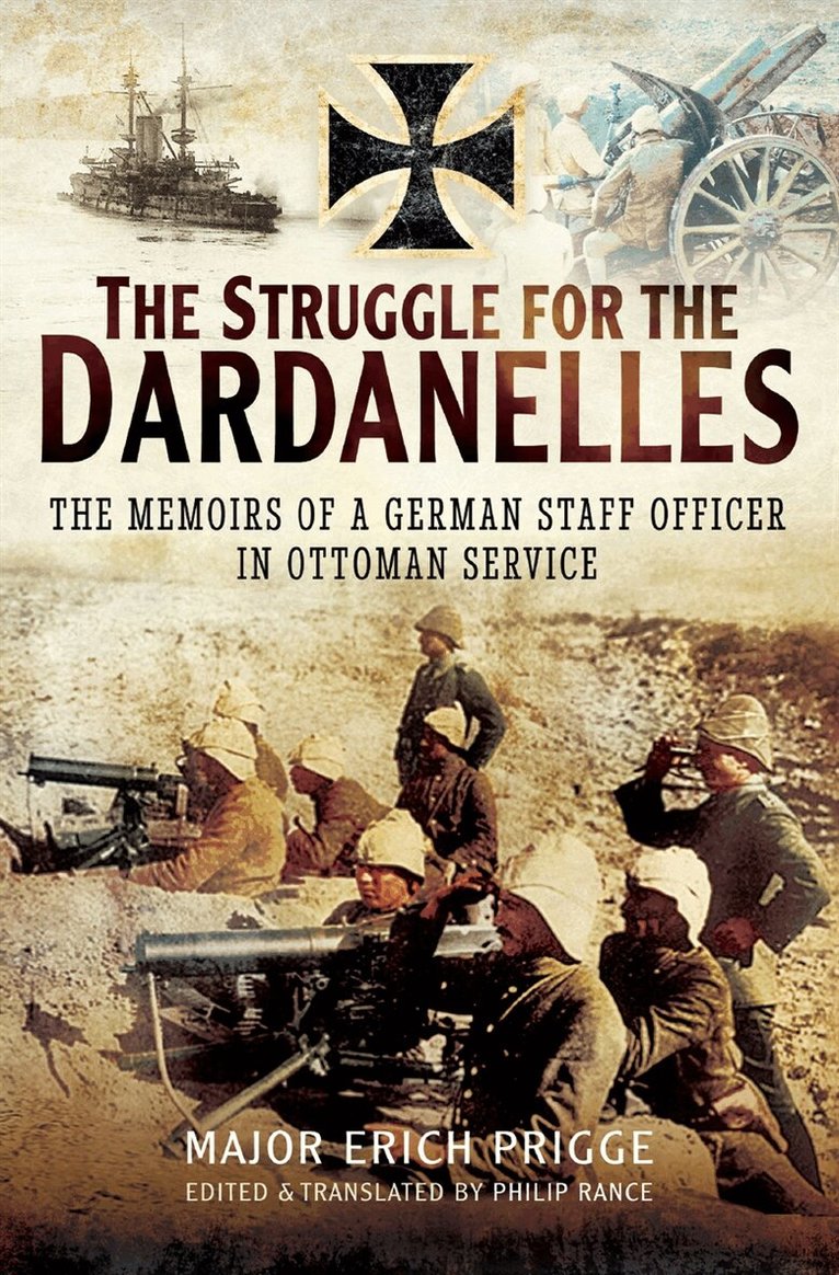 Philip Rance - The Struggle for the Dardanelles, E-bok