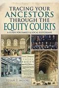 Tracing Your Ancestors Through the Equity Courts