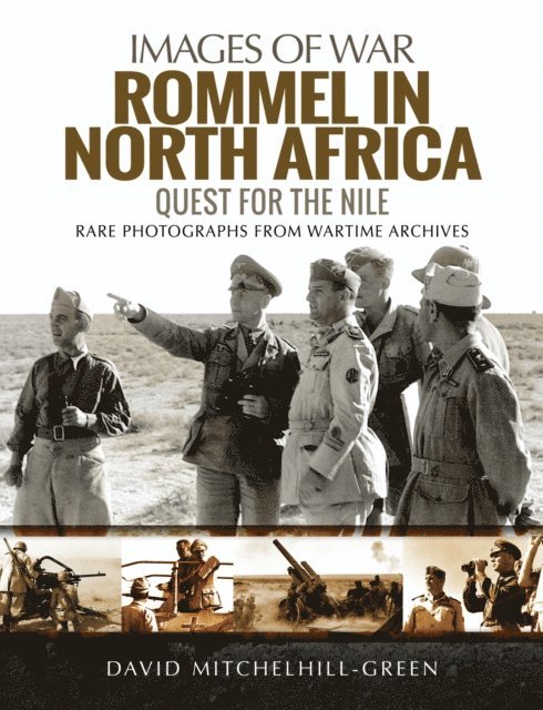 David Mitchelhill-Green - Rommel in North Africa, E-bok