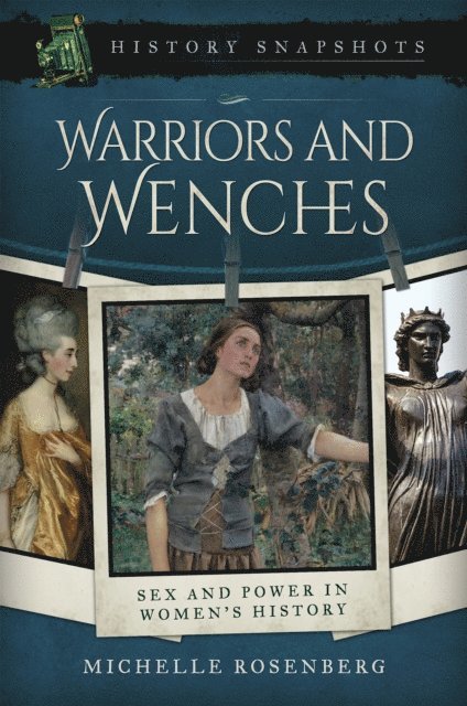 Michelle Rosenberg - Warriors and Wenches, E-bok