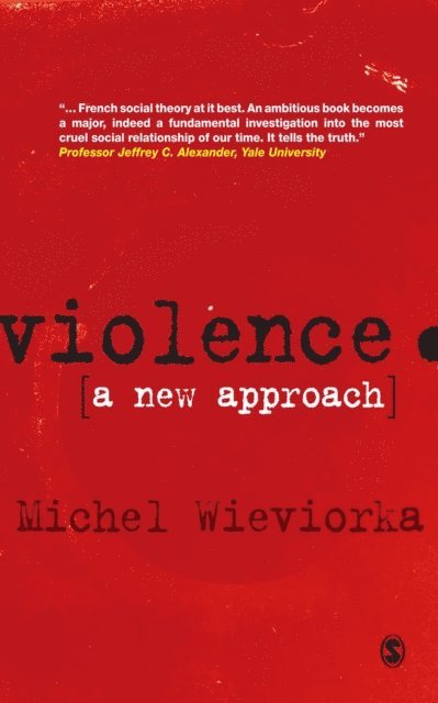 Michel Wieviorka - Violence, E-bok