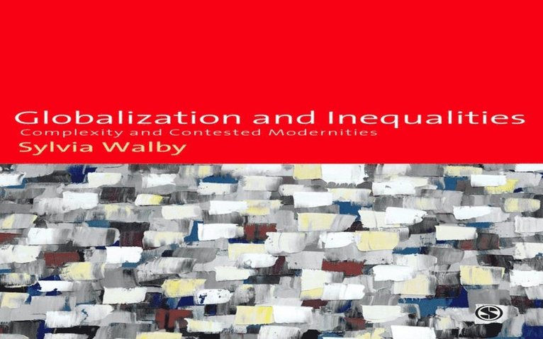 Sylvia Walby - Globalization and Inequalities, E-bok