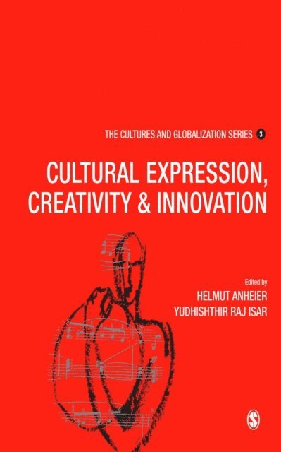 Yudhishthir Raj Isar, Helmut K Anheier - Cultures and Globalization, E-bok